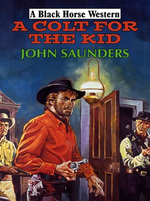 cover image of A Colt for the Kid